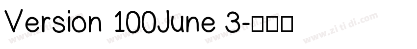Version 100June 3字体转换
